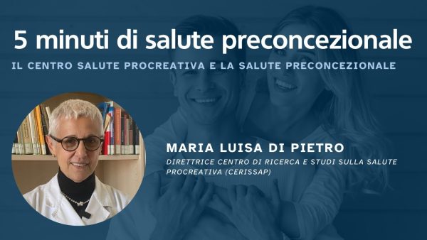 UNIVERSITÀ CATTOLICA | TUTTI I MERCOLEDÌ ON LINE UNA NUOVA CLIP SULLA SALUTE PRECONCEZIONALE