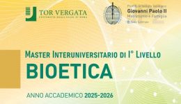 Bioetica | Un nuovo Master nato dalla collaborazione tra l'Università degli Studi di Roma Tor Vergata e il Pontificio Istituto Teologico Giovanni Paolo II